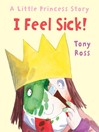 Cover image for I Feel Sick!
